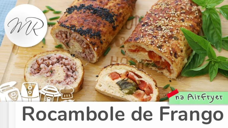 Como Fazer Rocambole de Frango na AirFryer Suculento e Recheado