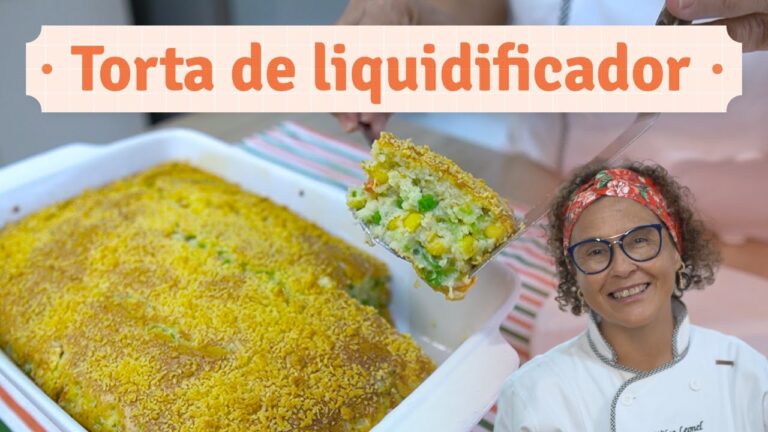 Torta de Liquidificador com Legumes: Receita Fácil, Saborosa e Muito Cremosa