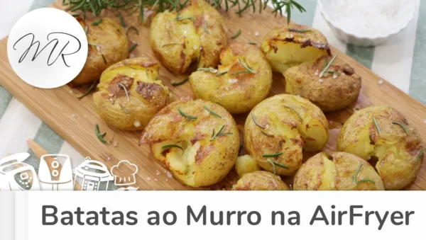 Batatas ao Murro na AirFryer: Crocantes por Fora e Macias por Dentro