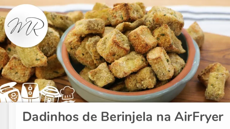Dadinhos de Berinjela na AirFryer Crocantes e Saudáveis: Receita Fácil e Viciantes
